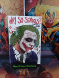 WHY SO SERIOUS ? STRAKA EMBOSSED FOIL MEGACON EXCLUSIVE 49/90 SIG 2COA